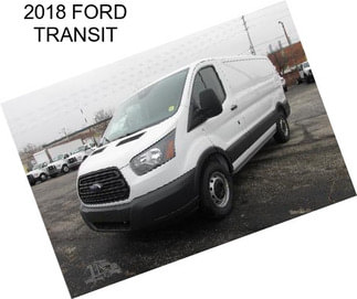 2018 FORD TRANSIT