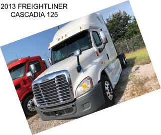 2013 FREIGHTLINER CASCADIA 125