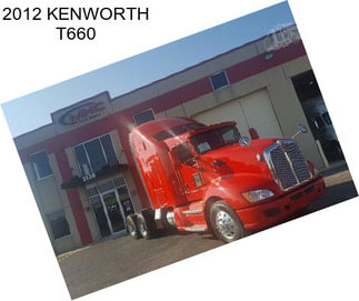 2012 KENWORTH T660