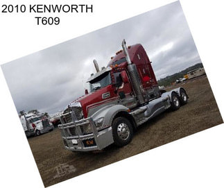 2010 KENWORTH T609