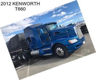 2012 KENWORTH T660