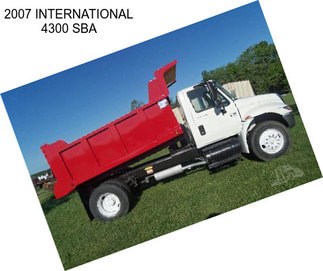 2007 INTERNATIONAL 4300 SBA