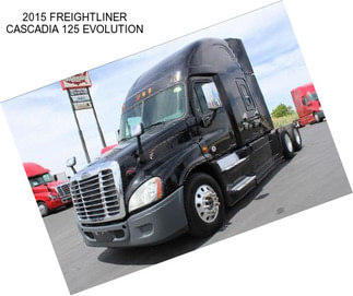 2015 FREIGHTLINER CASCADIA 125 EVOLUTION