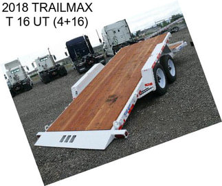 2018 TRAILMAX T 16 UT (4+16)