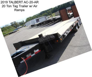 2019 TALBERT AC-20-AR 20 Ton Tag Trailer w/ Air Ramps