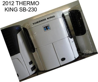 2012 THERMO KING SB-230