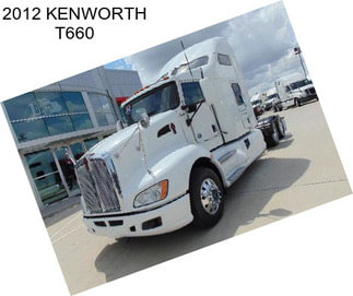 2012 KENWORTH T660