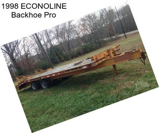 1998 ECONOLINE Backhoe Pro