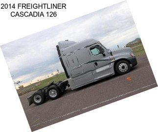 2014 FREIGHTLINER CASCADIA 126