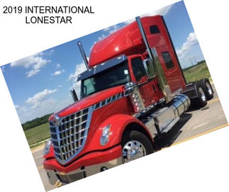 2019 INTERNATIONAL LONESTAR