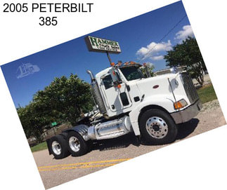 2005 PETERBILT 385