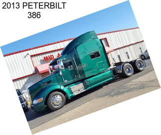 2013 PETERBILT 386