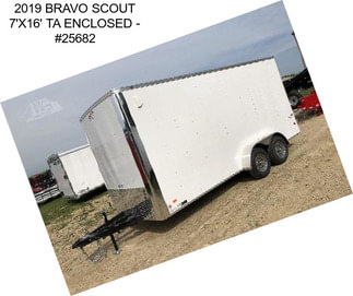 2019 BRAVO SCOUT 7\'X16\' TA ENCLOSED - #25682