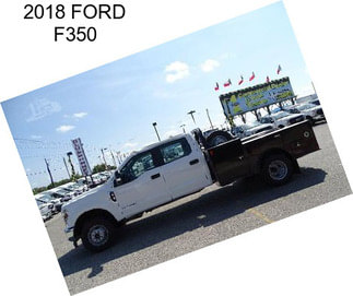 2018 FORD F350