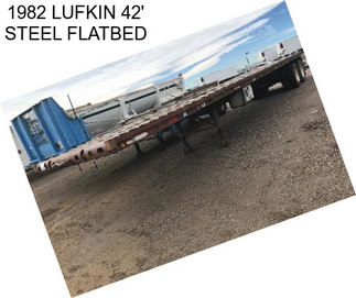 1982 LUFKIN 42\' STEEL FLATBED