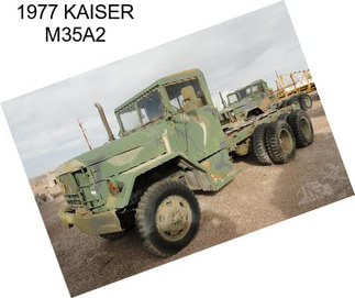 1977 KAISER M35A2