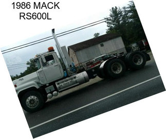 1986 MACK RS600L