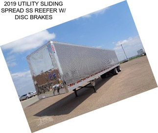 2019 UTILITY SLIDING SPREAD SS REEFER W/ DISC BRAKES