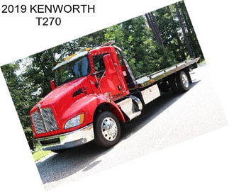 2019 KENWORTH T270