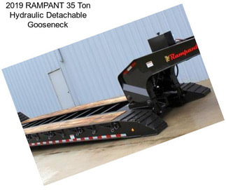 2019 RAMPANT 35 Ton Hydraulic Detachable Gooseneck