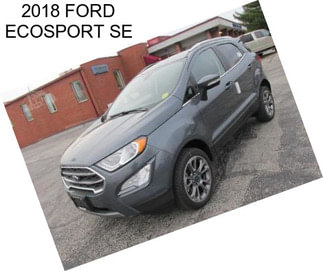 2018 FORD ECOSPORT SE