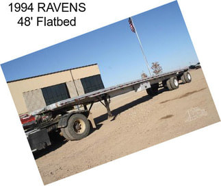 1994 RAVENS 48\' Flatbed