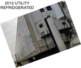 2012 UTILITY REFRIDGERATED