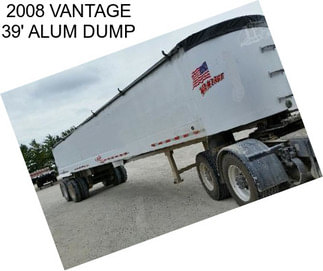 2008 VANTAGE 39\' ALUM DUMP