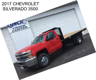 2017 CHEVROLET SILVERADO 3500