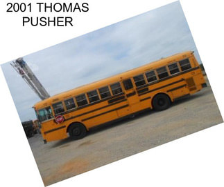 2001 THOMAS PUSHER