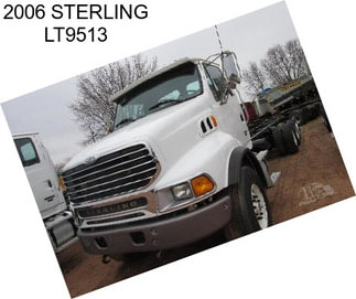 2006 STERLING LT9513