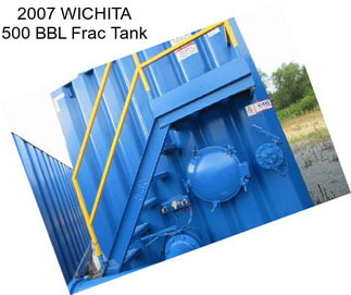 2007 WICHITA 500 BBL Frac Tank