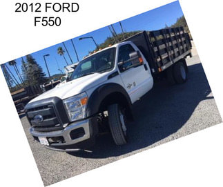 2012 FORD F550