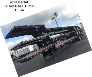 2019 MANAC BEAVERTAIL DROP DECK