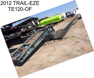 2012 TRAIL-EZE TE120-OF
