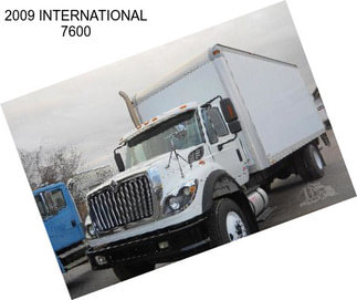 2009 INTERNATIONAL 7600