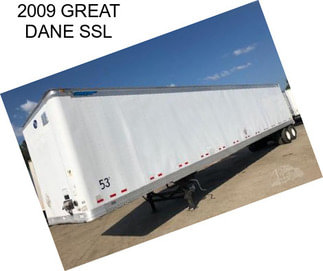 2009 GREAT DANE SSL