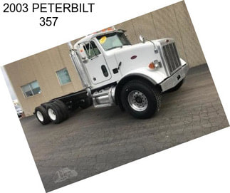 2003 PETERBILT 357