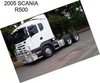 2005 SCANIA R500