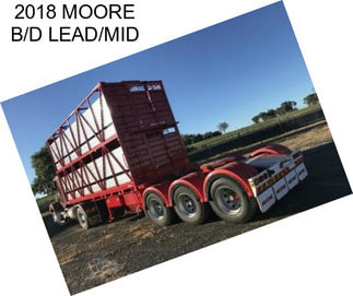 2018 MOORE B/D LEAD/MID