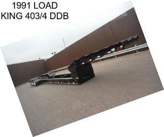 1991 LOAD KING 403/4 DDB