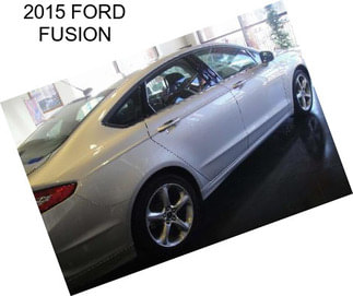 2015 FORD FUSION