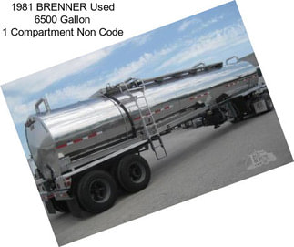 1981 BRENNER Used 6500 Gallon 1 Compartment Non Code