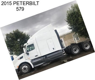 2015 PETERBILT 579