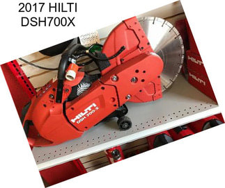 2017 HILTI DSH700X