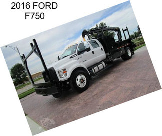 2016 FORD F750