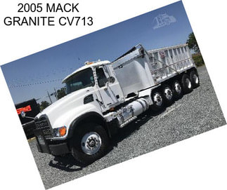 2005 MACK GRANITE CV713