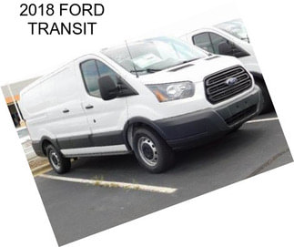 2018 FORD TRANSIT