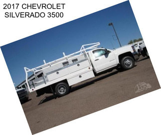 2017 CHEVROLET SILVERADO 3500