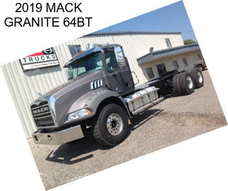 2019 MACK GRANITE 64BT